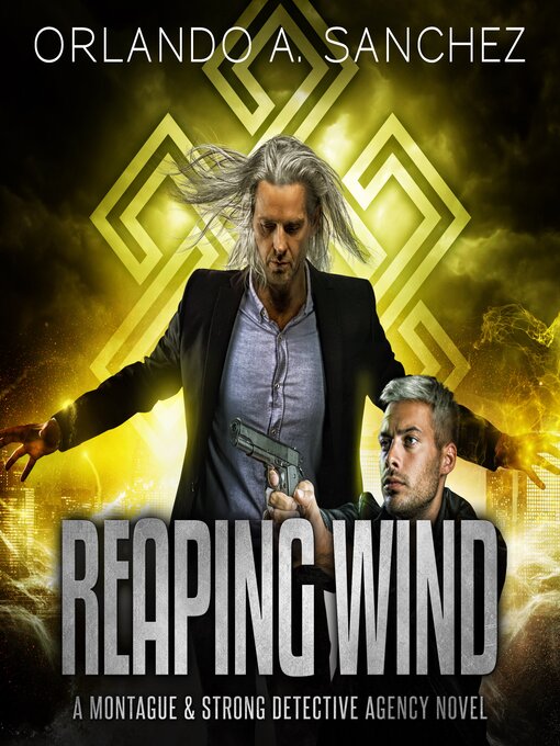 Title details for Reaping Wind by Orlando A Sanchez - Available